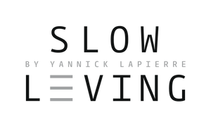 Slow Living by Yannick Lapierre